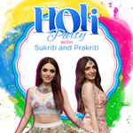 Holi Party With Sukriti And Prakriti - Lost Stories Song Download